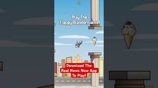 Flappy Brandon Game Available For Free On The Real News Now App realnewsnow [upl. by Kcirddes]