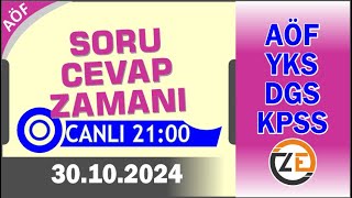 AÖF 30 10 2024  ÇARŞAMBA 2100  Canlı Soru Cevap Zamanı  Açıköğretim DGS KPSS YKS [upl. by Ahtekahs]