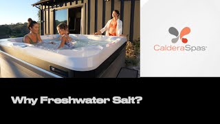 Why Choose A Salt Water Spa Caldera Spas [upl. by Ananna]