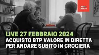 Quanto serve per andare in crociera con i BTP Valore  Compro in diretta su Directa [upl. by Diet]