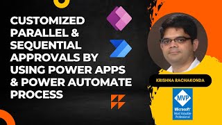 Customized Parallel amp Sequential Approvals by using Power Apps amp Power Automate process [upl. by Walker]