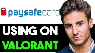 HOW TO USE PAYSAFECARD ON VALORANT 2024 FULL GUIDE [upl. by Gahl]