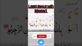 Tajweed of tawuz tawuz learning how to recite tawuzlearn to recite tawaz quran shortsviral [upl. by Nirot705]