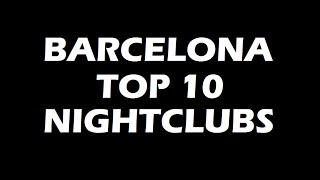 Best PARTY in BARCELONA  TOP10 Nightclubs 2022 [upl. by Bedwell]