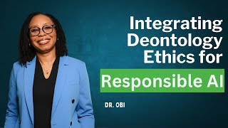 Using Deontology Ethics To Support Responsible AI [upl. by Kcirdot552]