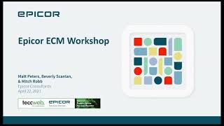 Epicor ECM Workshop [upl. by Ellon]