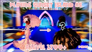 Playing sunset island as a level 1700 PART2Roblox Royale High [upl. by Schurman]