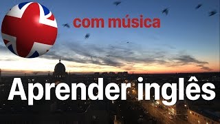 Aprenda inglês dormindo  idioma inglês  com música [upl. by Anairad]