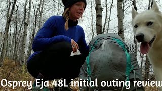 Osprey Eja 48 initial quick review [upl. by Smitt]