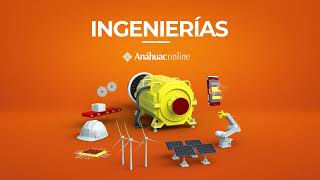 Descubre las Ingenierías Anáhuac Online [upl. by Cooper652]