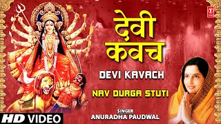 Devi Kavach By Anuradha Paudwal I Navdurga Stuti [upl. by Nivac879]