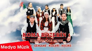 Koma Rozerîn Vol 1  Ha Mendîlê  Official Video  © Medya Müzik [upl. by Auburn]