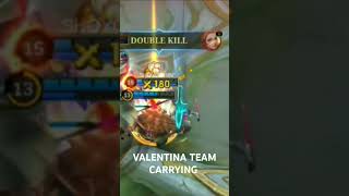 Valentina Team Carrying 🔥🔥 mobilelegends mlbb valentina ml mobilelegendsbangbang moonton [upl. by Nahsyar192]