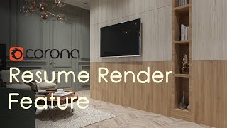 How to use Corona Resume Render feature  Corona CXR file Render [upl. by Nodnol300]