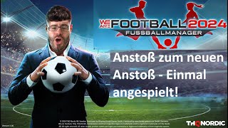 WE ARE FOOTBALL 2024  Anstoß zum neuen Anstoss  LetsPlaymaker [upl. by Konikow970]