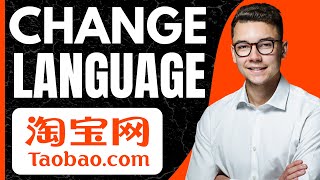 How to Change Language in Taobao App 2024 [upl. by Eeslek]