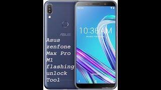 Asus Zenfone max pro m1 flashing unlock tool [upl. by Leumek]