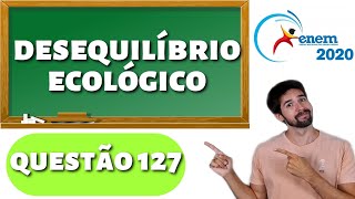 QUESTÃO ENEM 2020 A fragmentação dos hábitats é caracterizada pela formação de ilhas da paisagem [upl. by Ientruoc]