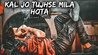 Kal Jo Tujhse Mila HOTA Jubin notiyal sad song [upl. by Corenda577]