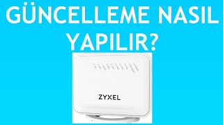 Zyxel Modem Güncelleme Nasıl Yapılır [upl. by Netsirk580]