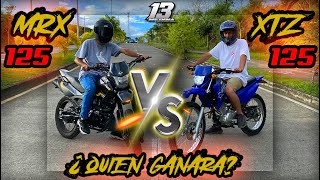 XTZ 125 VS MRX 125 🔥🏁 VELOCIDAD Y FUERZA CUAL GANARÁ 😱🤯 [upl. by Ahsihat]