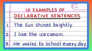 Examples of DECLARATIVE SENTENCES  5  10 Examples of DECLARATIVE SENTENCES  in English Grammar [upl. by Ahseined]