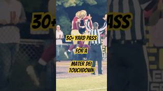 Touchdown Mater Dei highschoolfootball footballshorts highlights americanfootball [upl. by Levon130]