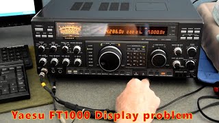 Yaesu FT1000 Display Problem [upl. by Nosyaj]