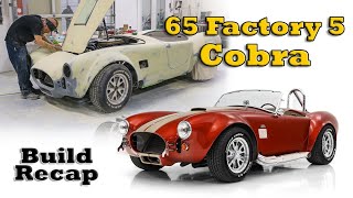 65 Factory 5 Cobra  Build Recap [upl. by Ahsenhoj]