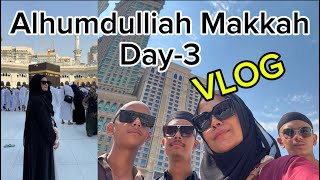 Makkah Day 3  Umrah VLOG [upl. by Karee551]