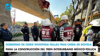 Gobierno de CDMX investiga fallas tras caída de dovela [upl. by Oijres774]