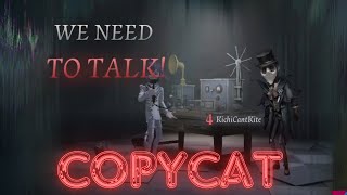 Identity V COPYCAT  THEY WANTED THIS GAME TO BE POSTED [upl. by Sparky]