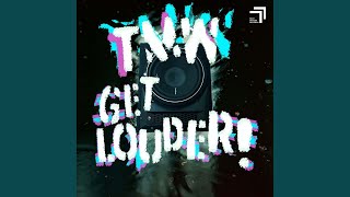 Get Louder [upl. by Narmi]