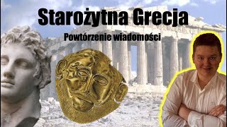 Starożytna Grecjapowtórzenie wiadomości [upl. by Elvina]