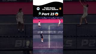 Padel Points That You Wont Believe  Part 23 Padel Shorts [upl. by Yenwat]