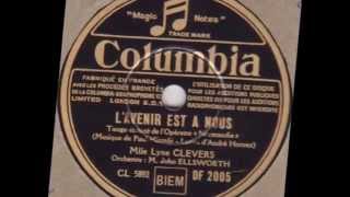 Lyne Clevers quot lavenir est à nous quot 1936 tango [upl. by Pam]