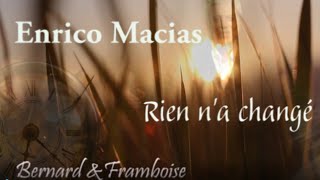 Rien na changé de Enrico Macias  cover Framboise amp Bernard [upl. by Finbar]