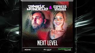 DANIELE MONDELLO amp EXPRESS VIVIANA NEXT LEVEL [upl. by Badger]