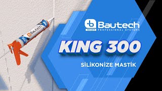 Bautech King 300 Silikonize Mastik [upl. by Onit]