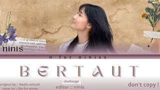 bertaut challenge [upl. by Annairam26]