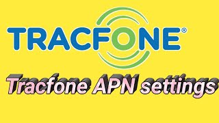 Tracfone Apn amp Mms Settings [upl. by Davide]