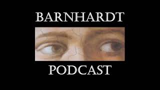 Barnhardt Podcast 199 Karens Konclaves and Kineticism  Oh My [upl. by Dorthy]