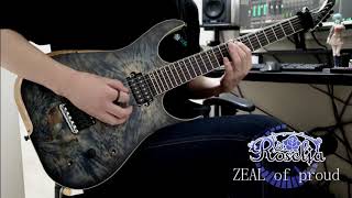 【Roselia】ZEAL of proud  Guitar Cover【BanG Dream！】 [upl. by Becki]