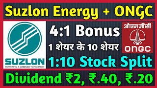 ONGC  Suzlon Energy Big Deal • Stocks Declared High Dividend Bonus amp Split With Ex Dates [upl. by Ssirk661]