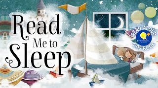 Read Me to Sleep  Read Aloud Kids Book  A Bedtime Story with Dessi  Story time [upl. by Kelwin]