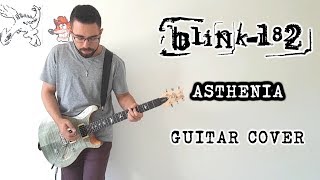 Blink182  Asthenia Guitar Cover [upl. by Assenev378]