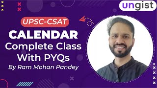 Calendar CSAT UPSC  Calendar CSAT PYQ  Ram Mohan Pandey CSAT  UNGIST [upl. by Anuaik]