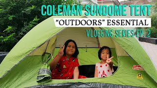 Coleman Sundome 2Person Tent  Review and Set up Instructions  LC Vlogging Series Episode 2 [upl. by Anayi477]