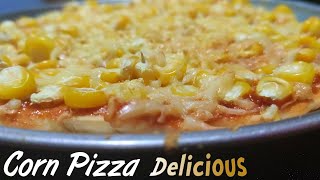 Corn Pizza Recipe  ಮೆಕ್ಕೆ ಜೋಳ ಪಿಜ್ಜಾ  मक्का पिज्जा  Delicious Pizza Recipe prepare at Home [upl. by Ahcmis]