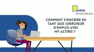 Comment sinscrire en tant que chercheur demploi avec My Actiris [upl. by Denzil]